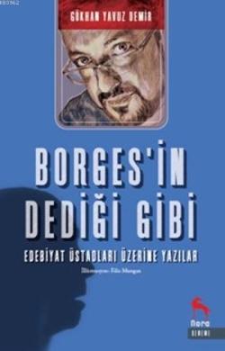 Borges'in Dediği Gibi - Gökhan Yavuz Demir- | Yeni ve İkinci El Ucuz K