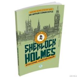 Boscombe Vadisinin Esrarı - Sherlock Holmes - SİR ARTHUR CONAN DOYLE |