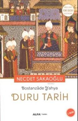 Bostanzade Yahya Duru Tarih