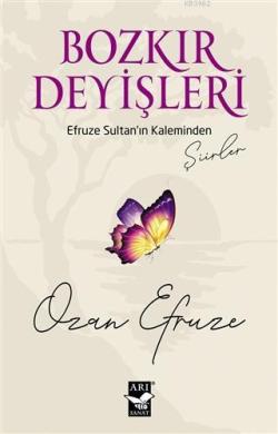 Bozkır Deyişleri - Ozan Efruze | Yeni ve İkinci El Ucuz Kitabın Adresi