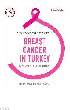 Breast Cancer İn Turkey (Ciltli) - Vahit Özmen- | Yeni ve İkinci El Uc
