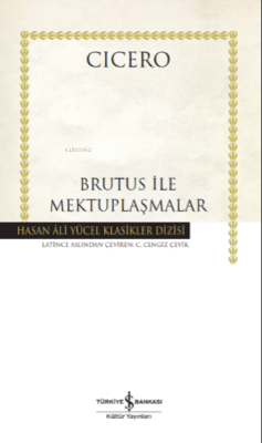 Brutus İle Mektuplaşmalar Ciltli