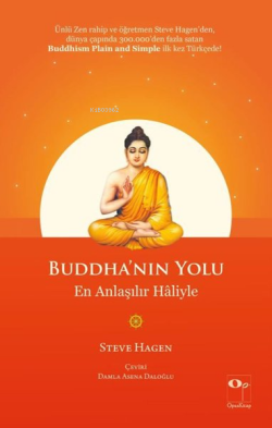 Buddha'nın Yolu En Anlaşılır Haliyle - Steve Hagen | Yeni ve İkinci El