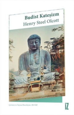 Budist Kateşizm - Henry Steel Olcott | Yeni ve İkinci El Ucuz Kitabın 