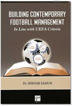 Building Contemporary Football Management - Serdar Samur | Yeni ve İki