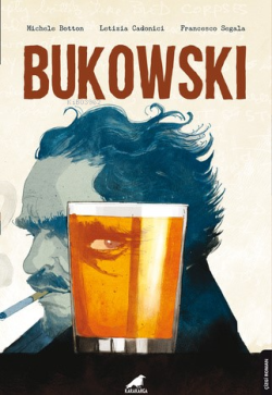 Bukowski - Michele Botton | Yeni ve İkinci El Ucuz Kitabın Adresi