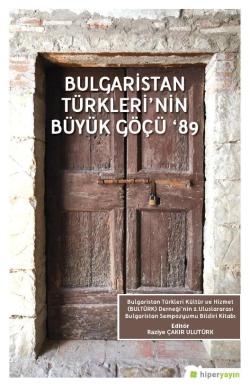 Bulgaristan Türkleri'nin Büyük Göçü ‘89