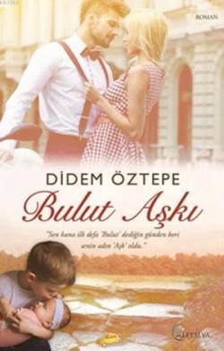 Bulut Aşkı - Didem Öztepe | Yeni ve İkinci El Ucuz Kitabın Adresi