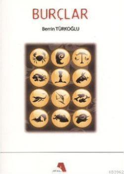 Burçlar - Berrin Türkoğlu | Yeni ve İkinci El Ucuz Kitabın Adresi