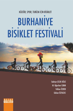 Burhaniye Bisiklet Festivali ;Kültür, Spor, Turizm İçin Bisiklet