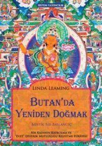 Butan'da Yeniden Doğmak - Linda Leaming | Yeni ve İkinci El Ucuz Kitab
