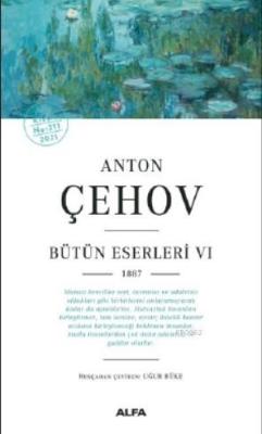Bütün Eserleri VI 1887 - Anton Çehov | Yeni ve İkinci El Ucuz Kitabın 