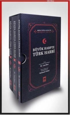 Büyük Harpte Türk Harbi - M. Larcher | Yeni ve İkinci El Ucuz Kitabın 