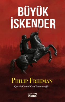 Büyük İskender - Philip Freeman | Yeni ve İkinci El Ucuz Kitabın Adres