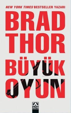 Büyük Oyun - Brad Thor | Yeni ve İkinci El Ucuz Kitabın Adresi
