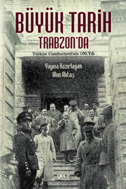 Büyük Tarih Trabzon'da - Akın Aktaş | Yeni ve İkinci El Ucuz Kitabın A