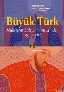 Büyük Türk - Henk Boom | Yeni ve İkinci El Ucuz Kitabın Adresi