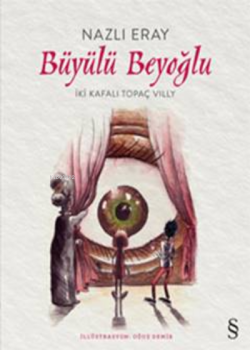 Büyülü Beyoğlu - Nazlı Eray | Yeni ve İkinci El Ucuz Kitabın Adresi