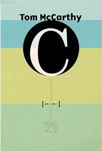 C - Tom McCarthy - Tom McCarthy | Yeni ve İkinci El Ucuz Kitabın Adres