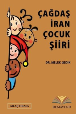 Çağdaş İran Çocuk Şiiri - Melek Gedik | Yeni ve İkinci El Ucuz Kitabın