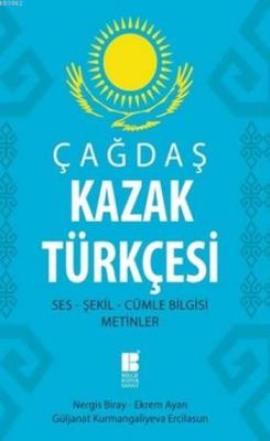 Çağdaş Kazak Türkçesi - Nergis Biray | Yeni ve İkinci El Ucuz Kitabın 