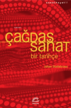 Çağdaş Sanat - Julian Stallabrass | Yeni ve İkinci El Ucuz Kitabın Adr