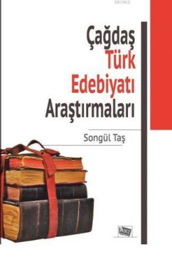 Çağdaş Türk Edebiyatı Araştırmaları - Songül Taş | Yeni ve İkinci El U