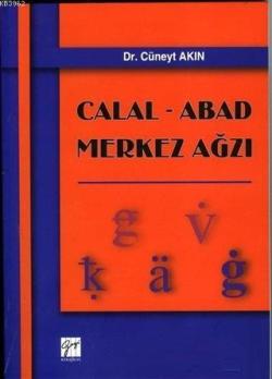 Calal - Abad Merkez Ağzı - Cüneyt Akın | Yeni ve İkinci El Ucuz Kitabı