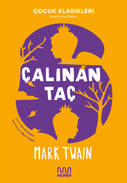 Çalınan Taç - Mark Twain | Yeni ve İkinci El Ucuz Kitabın Adresi