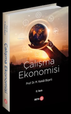 Çalışma Ekonomisi - M. Kemal Biçerli | Yeni ve İkinci El Ucuz Kitabın 