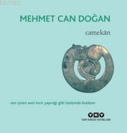 Camekan - Mehmet Can Doğan | Yeni ve İkinci El Ucuz Kitabın Adresi