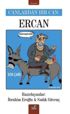 Canlardan Bir Can: Ercan - İbrahim Eroğlu | Yeni ve İkinci El Ucuz Kit