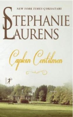 Çapkın Centilmen - Stephanie Laurens | Yeni ve İkinci El Ucuz Kitabın 