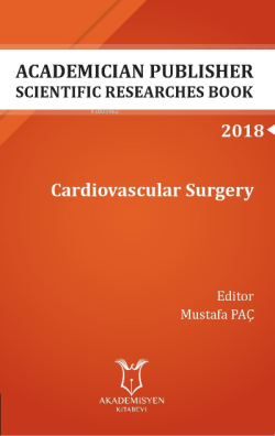 Cardiovascular Surgery ( AYBAK 2018 Eylül ) - Mustafa Paç | Yeni ve İk