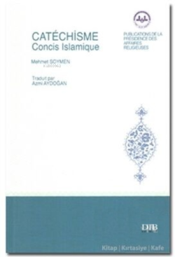 Catechisme Concis Islamique (Fransızca Cep İlmihali) - Azmi Aydoğan- |