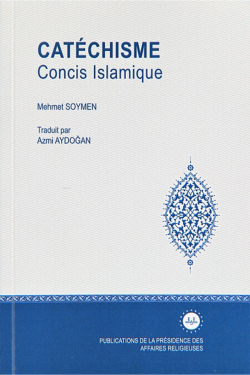 Catechisme Concis Islamique (İlmihal Cep) Fransızca - MEHMET SOYMEN | 