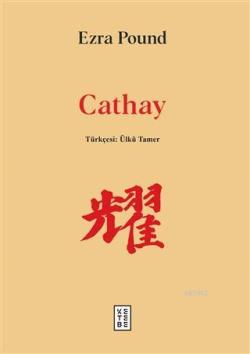 Cathay (Ciltli) - Ezra Pound | Yeni ve İkinci El Ucuz Kitabın Adresi