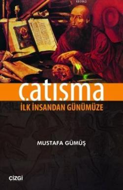 Çatışma - Mustafa Gümüş | Yeni ve İkinci El Ucuz Kitabın Adresi