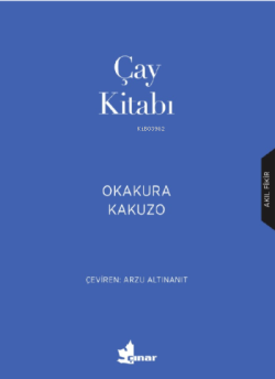 Çay Kitabı - Okakura Kakuzo | Yeni ve İkinci El Ucuz Kitabın Adresi