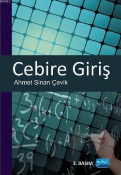 Cebire Giriş - Ahmet Sinan Çevik | Yeni ve İkinci El Ucuz Kitabın Adre