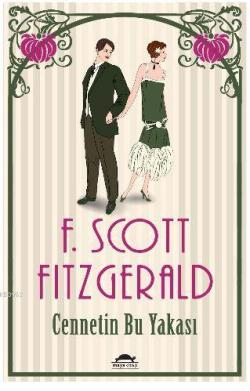 Cennetin Bu Yakası - F. Scott Fitzgerald | Yeni ve İkinci El Ucuz Kita