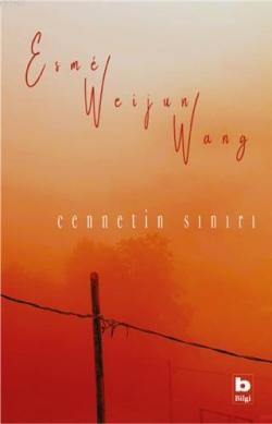 Cennetin Sınırı - Esme Weijun Wang | Yeni ve İkinci El Ucuz Kitabın Ad