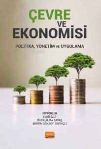 Çevre ve Ekonomisi;Politika, Yönetim ve Uygulama