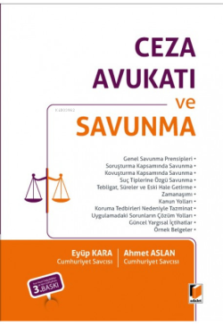 Ceza Avukatı ve Savunma - Ahmet Aslan | Yeni ve İkinci El Ucuz Kitabın