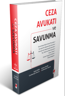 Ceza Avukatı ve Savunma - Ahmet Aslan | Yeni ve İkinci El Ucuz Kitabın