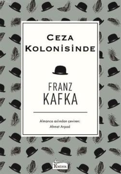 Ceza Kolonisinde ( Bez Ciltli ) - Franz Kafka | Yeni ve İkinci El Ucuz