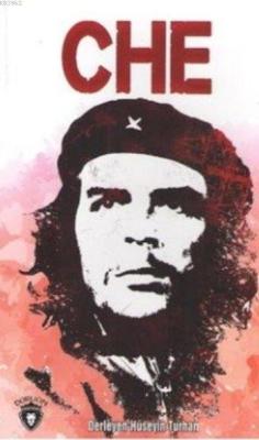 Che - Hüseyin Turhan | Yeni ve İkinci El Ucuz Kitabın Adresi