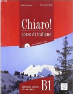 Chiaro! B1 (Ders Kitabı+CD+CD ROM) Orta Seviye İtalyanca - Cinzia Cord