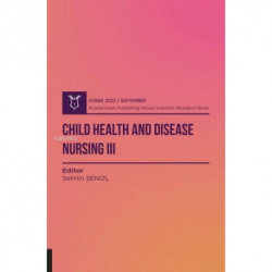 Child Health and Disease Nursing III - Selmin Şenol | Yeni ve İkinci E