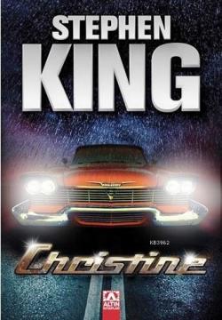 Christine - Stephen King | Yeni ve İkinci El Ucuz Kitabın Adresi